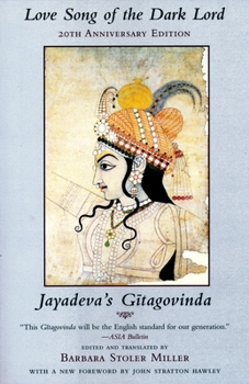 Paperback Love Song of the Dark Lord: Jayadeva's Gitagovinda Book