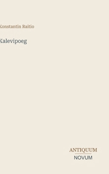 Kalevipoeg (Finnish Edition)