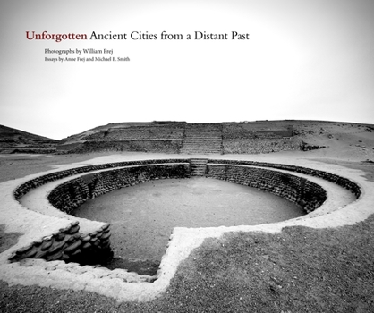 Hardcover Unforgotten: Ancient Cities from a Distant Past Book