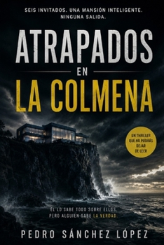 Atrapados en La Colmena (Spanish Edition)