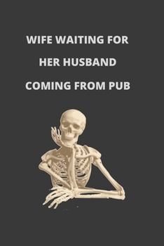 Paperback Wife Waiting: Blank Lined Notebook. Journal. Personal Diary. Creative Gift. Birthday Present. Book