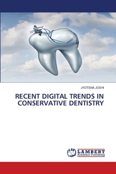Paperback Recent Digital Trends in Conservative Dentistry Book