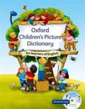 Paperback Oxford Children's Picture Dictionary for learners of English: A topic-based dictionary for young learners Book