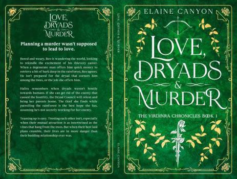 Paperback Love, Dryads & Murder (The Virdinra Chronicles) Book