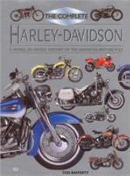 Hardcover Complete Harley Davidson: A Model-By-Model History of the American Motorcycle Book