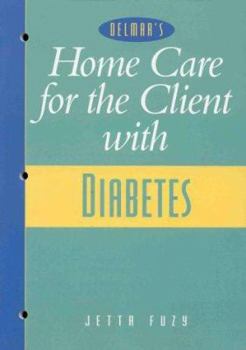 Paperback Home Care for the Client with Diabetes Book