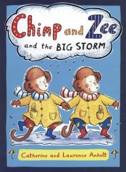 Hardcover Chimp and Zee and the Big Storm Book