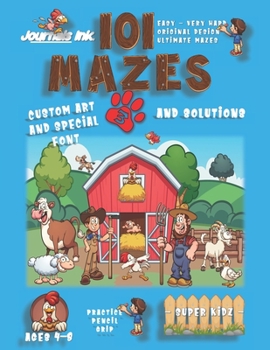 Paperback 101 Mazes For Kids 3: SUPER KIDZ Book. Children - Ages 4-8 (US Edition). Farm Animals custom art interior. 101 Puzzles with solutions - Easy Book
