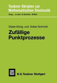 Paperback Zufällige Punktprozesse: Eine Einführung Mit Anwendungsbeispielen [German] Book