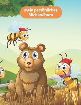 Mein pers�nliches Stickeralbum: Weihnachten s��er B�r mit Honig Bienen Motiv Din A4 Blanko 35 Seiten Silikonfreies Papier Geschenkidee