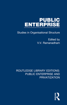 Paperback Public Enterprise: Studies in Organisational Structure Book