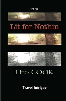 Paperback Lit for Nothin Book