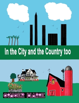 Paperback In the City and the Country too Book