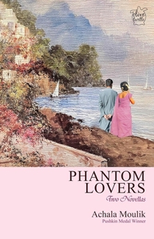 Paperback Phantom Lovers: Two Novellas Book