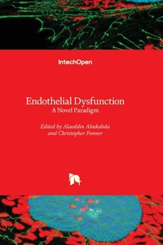 Hardcover Endothelial Dysfunction - A Novel Paradigm Book