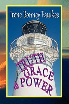 Paperback Truth, Grace & Power Book