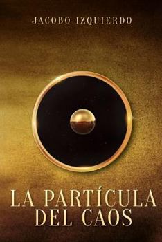 Paperback La particula del caos [Spanish] Book