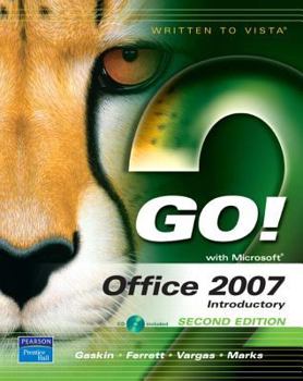 Paperback Go! with Office 2007, Introductory Book