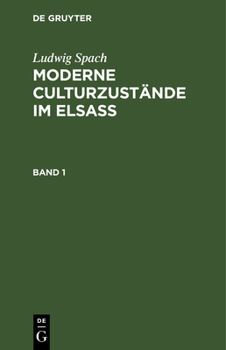 Hardcover Moderne Culturzustände im Elsass [German] Book