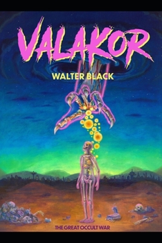 Paperback Valakor: The Great Occult War Book