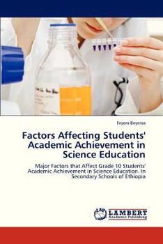 Paperback Factors Affecting Students' Academic Achievement in Science Education Book
