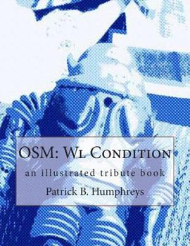 Paperback Osm: Wl Condition: an illustrated tribute book