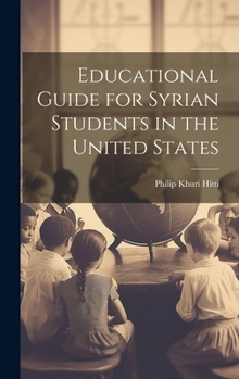 Hardcover Educational Guide for Syrian Students in the United States Book