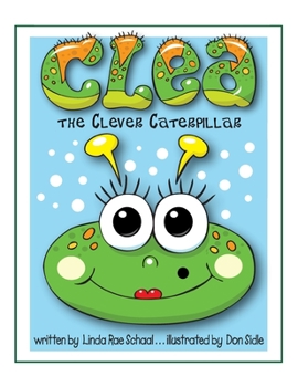 Paperback Clea the Clever Caterpillar Book