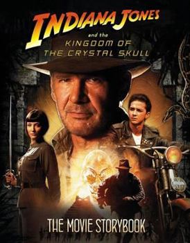 Paperback Indiana Jones and the Kingdom of the Crystal Skull Book