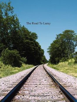 Paperback The Road to Luray Book