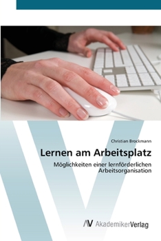 Paperback Lernen am Arbeitsplatz [German] Book