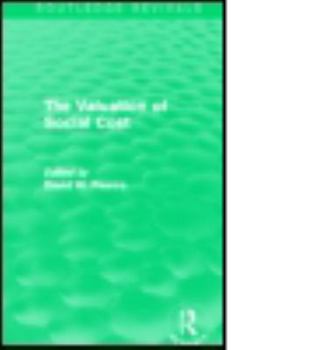 Paperback The Valuation of Social Cost (Routledge Revivals) Book