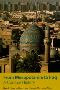 Paperback From Mesopotamia to Iraq: A Concise History Book