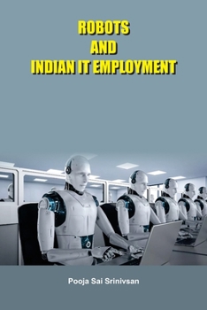 Paperback Robots and Indian IT Employment Book