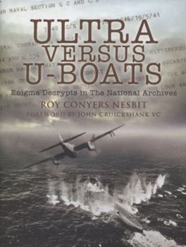 Hardcover Ultra Versus U-Boats: Enigma Decrypts in the National Archives Book