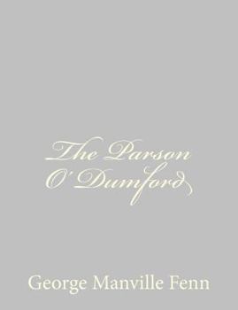 Paperback The Parson O' Dumford Book