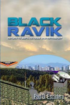 Paperback Black Ravik: Return to Jeepa, Revenge and Retrospect Book