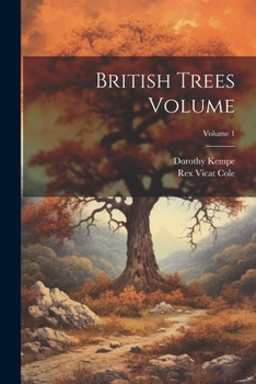 Paperback British Trees Volume; Volume 1 Book