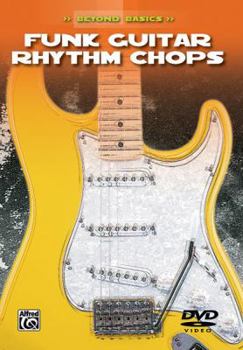 DVD Beyond Basics: Funk Guitar Rhythm Chops, DVD Book