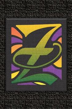 Paperback Z: Monogram Letter Initial Internet Password Logbook: Keep track of usernames, passwords, web addresses in one easy and o Book