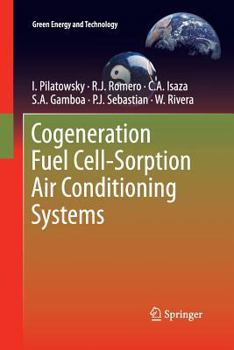 Paperback Cogeneration Fuel Cell-Sorption Air Conditioning Systems Book