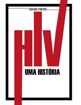 Paperback HIV: Uma História [Portuguese] Book