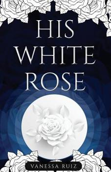 Paperback His White Rose Book
