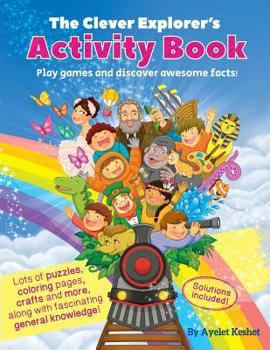 Paperback The Clever Explorer Activity Book: Play games and discover awesome facts! Book