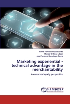 Paperback Marketing experiential - technical advantage in the merchantability Book