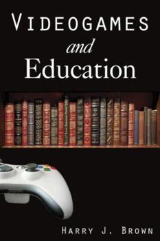 Hardcover Videogames and Education Book