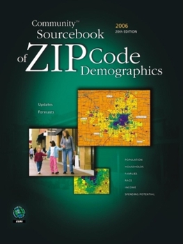 Paperback Community Sourcebook of ZIP Code Demographics 2006 Book