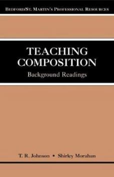Paperback Teaching Composition: Background Readings Book