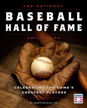 Hardcover The National Baseball Hall of Fame Collection: Celebrating the Game's Greatest Players Book