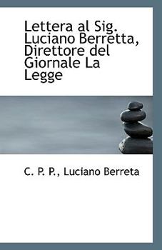 Paperback Lettera Al Sig. Luciano Berretta, Direttore del Giornale La Legge Book